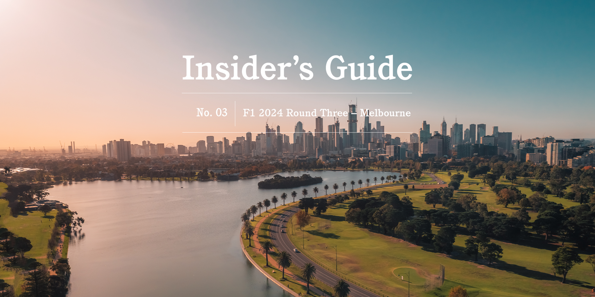 F1-2024-Insider-s-Guide-No.-03-Melbourne - GLOBE-TROTTER